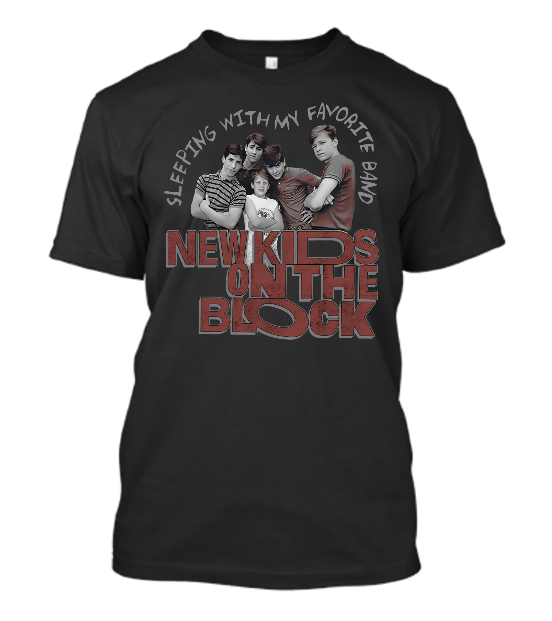 Sleeping With My Favorite Band New Kids On The Block T-Shirt