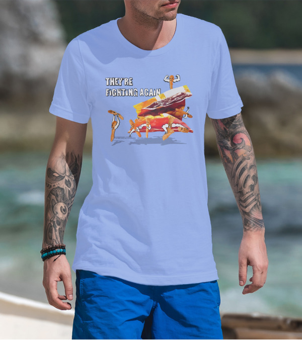They're Fighting Again Pretzel Snack Showdown Fun T-Shirt