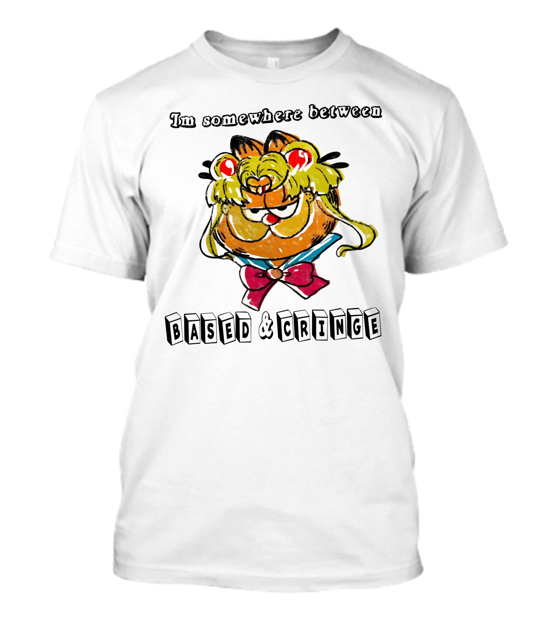 I'm Somewhere Between Based And Cringe With Cartoon Cat Mashup T-Shirt