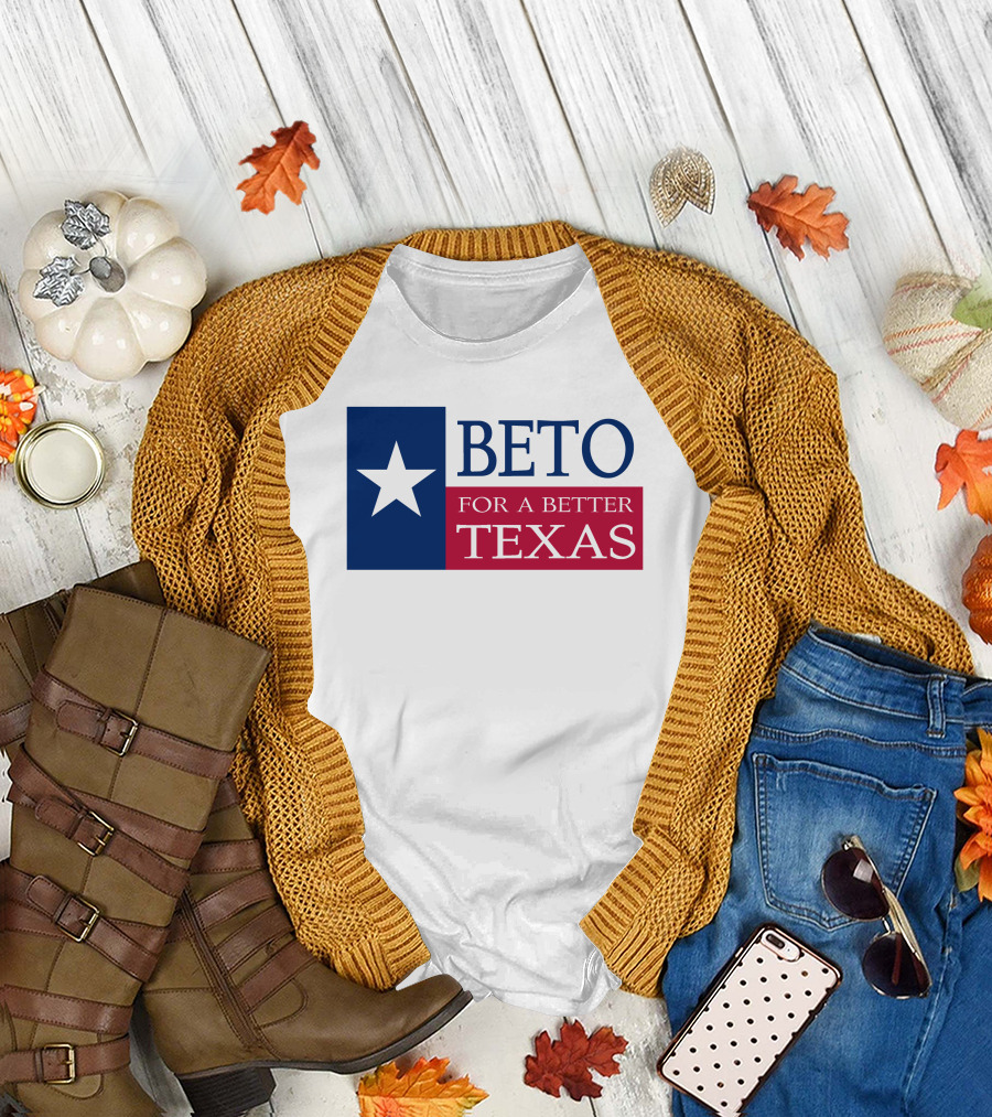 Beto For A Better Texas Star Flag T-Shirt