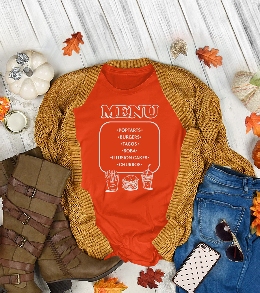 MENU Poptarts Burgers Tacos Boba Illusion Cakes Churros T-Shirt