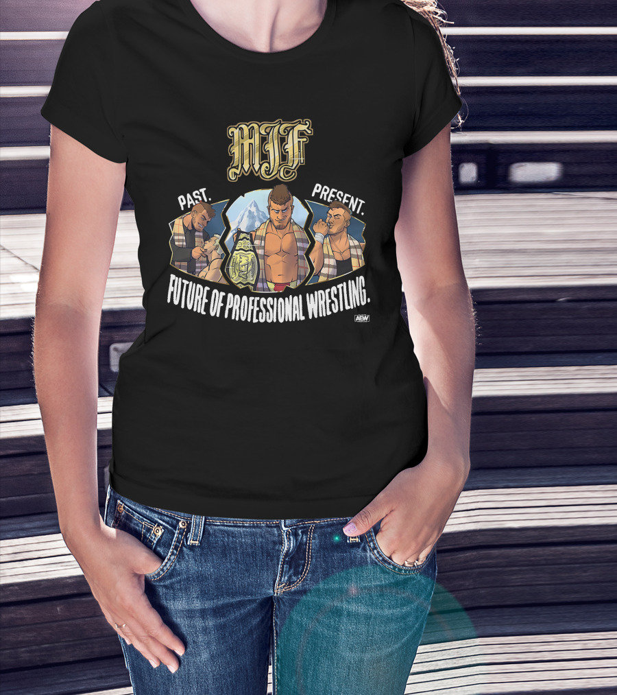MJF Past Present Future Of Professional Wrestling AEW T-Shirt