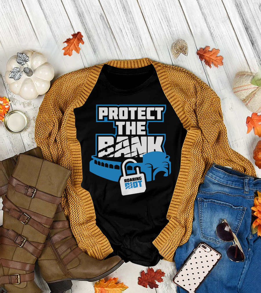 Protect The Bank Roaring Riot Stadium Lock T-Shirt