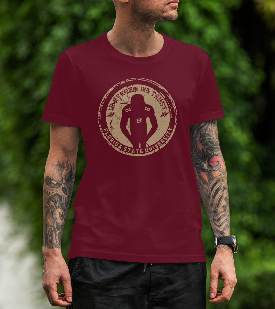 Tha Boikeem In Hykeem We Trust Florida State University Football T-Shirt
