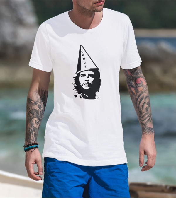 Dunce Guevara Satirical Design With Iconic Figure Wearing Dunce Cap T-Shirt