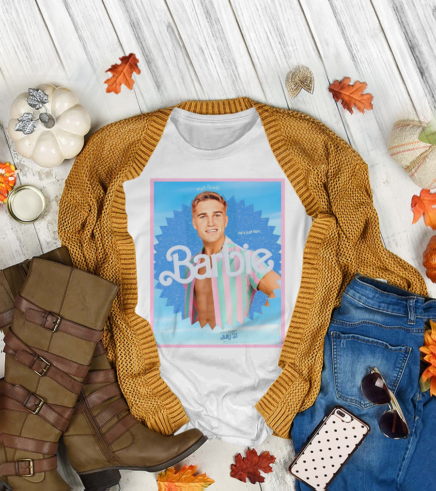 Matt Guelfi He's Just Ken Barbie Movie July 21 T-Shirt