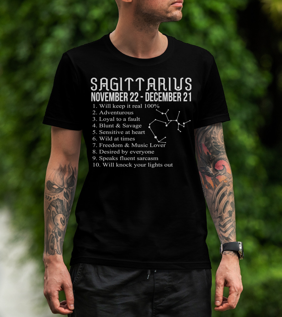 Sagittarius November 22 - December 21 Adventurous Blunt Sensitive Wild Freedom Sarcasm T-Shirt