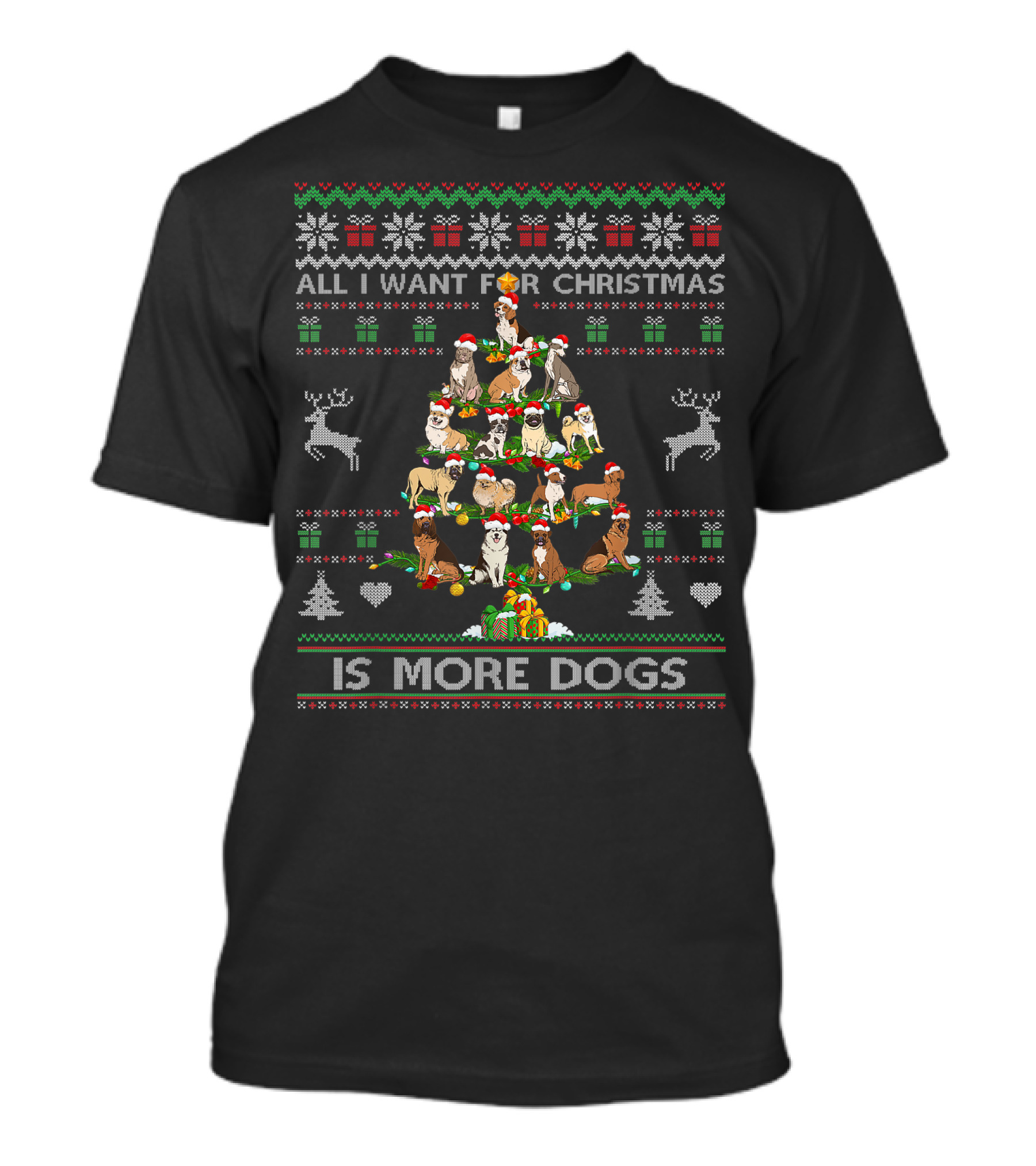 Christmas Ugly Sweater Dog Lover All I Want Is More Dogs T-Shirt