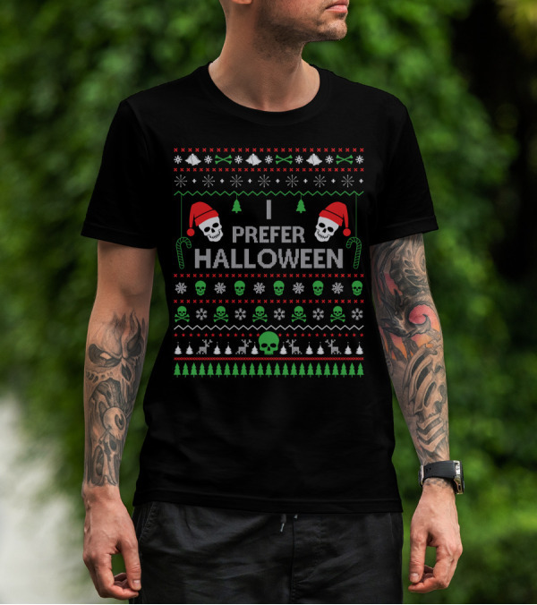 I Prefer Halloween Best Skull Santa Ugly Christmas T-Shirt