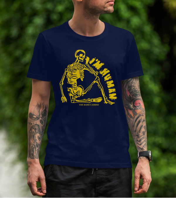THE BAND CAMINO I'M HUMAN SKELETON T-Shirt