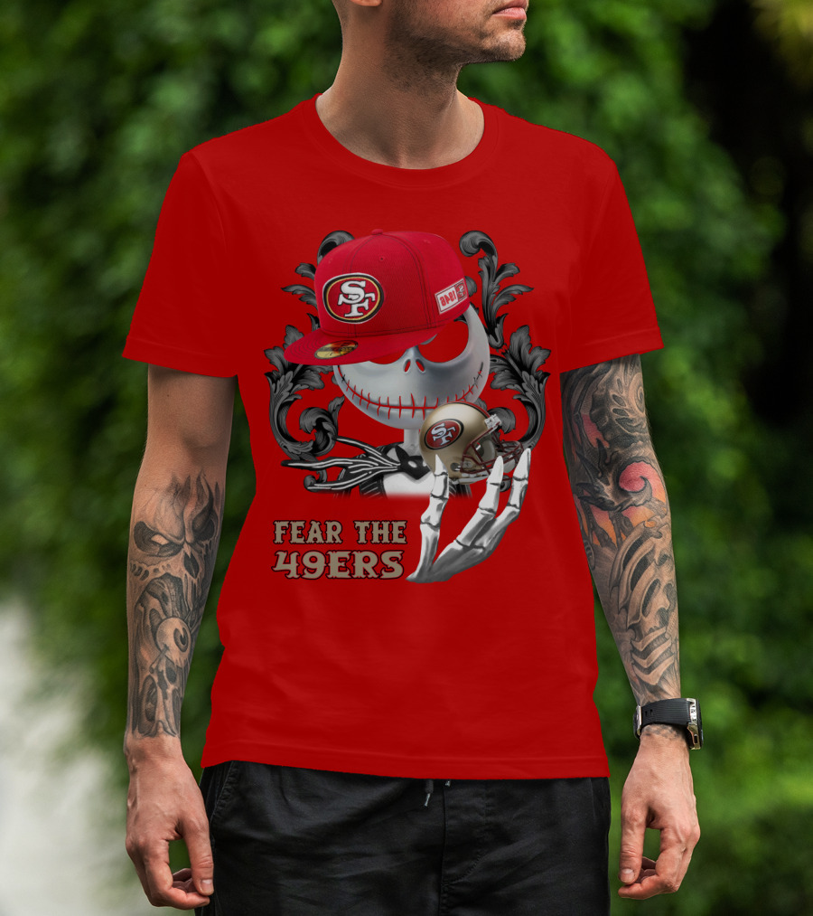 Fear The 49ers T-Shirt