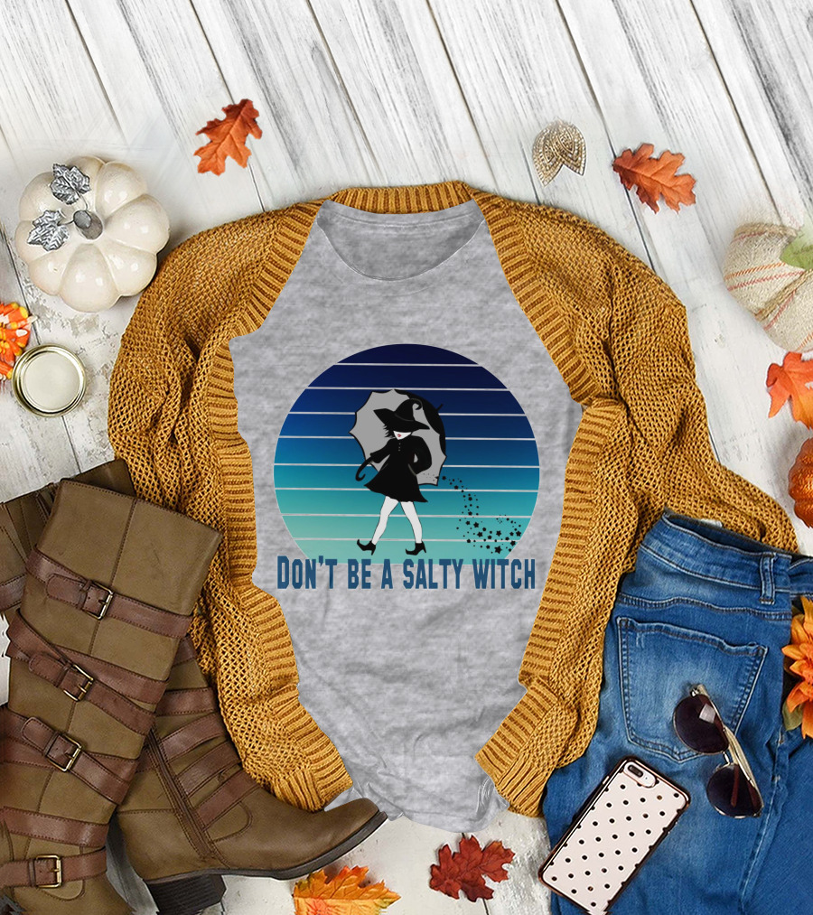 DON'T BE A SALTY WITCH Umbrella Magic Walking T-Shirt