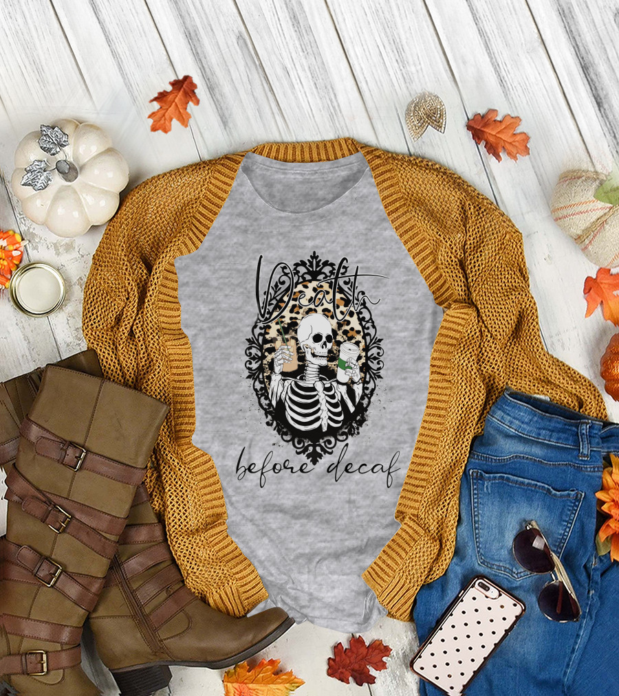 Death Before Decaf Skeleton with Coffee and Leopard Print Frame T-Shirt