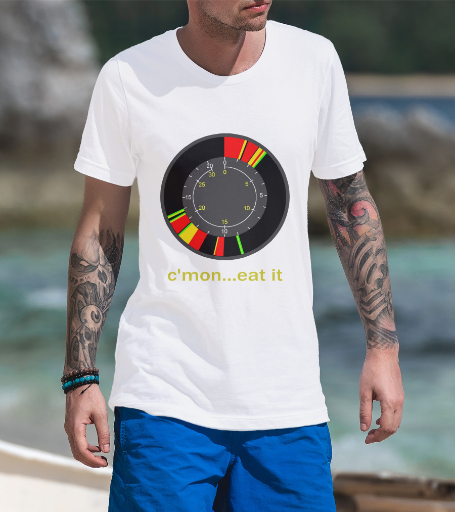 C'MON EAT IT Speedometer T-Shirt