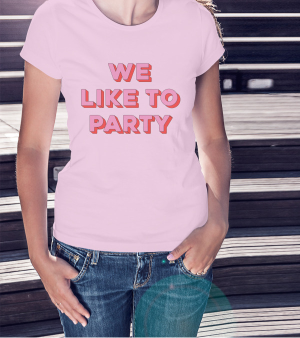 WE LIKE TO PARTY Red T-Shirt