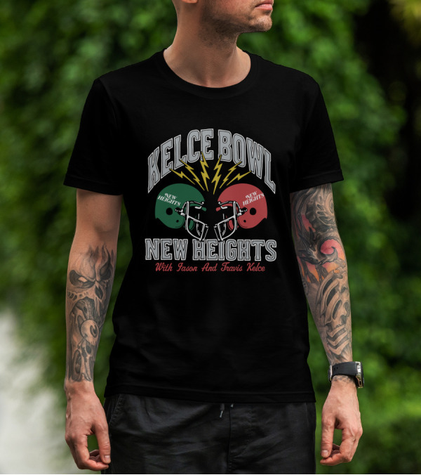 New Heights Kelce Bowl New Heights With Jason And Travis Kelce T-Shirt