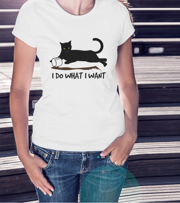 I Do What I Want Cat Black Cat Knocking Over Mug T-Shirt