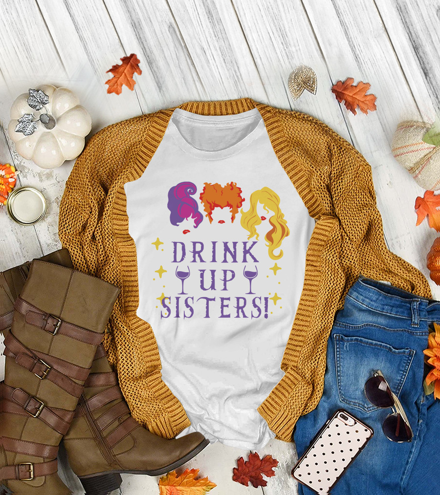 Drink Up Sisters Wine Glasses and Colorful Hair Magic Stars T-Shirt