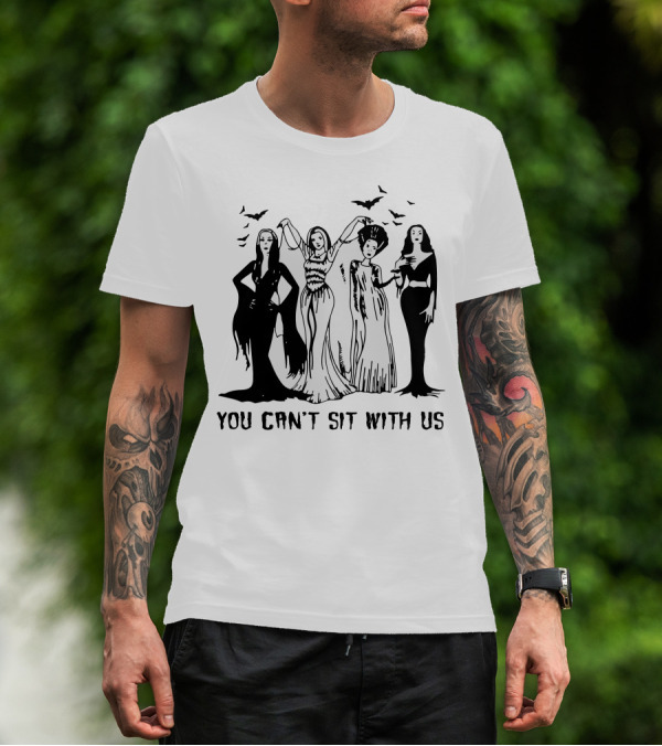 You Can’t Sit With Us Gothic Horror Icons T-Shirt