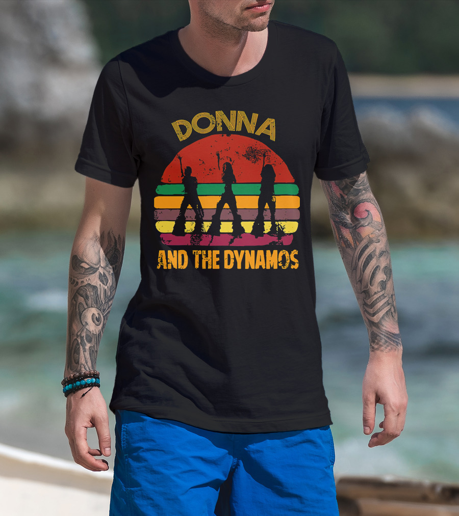 Donna And The Dynamos Meryl Streep Retro T-Shirt