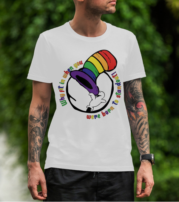 Why Fit In When You Were Born To Standout Autism Rainbow Hat T-Shirt