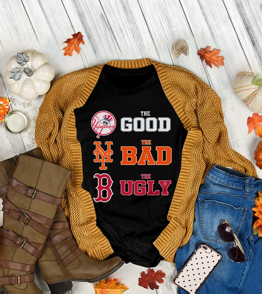 Yankees Mets Red Sox The Good The Bad The Ugly NYYK 01 T-Shirt