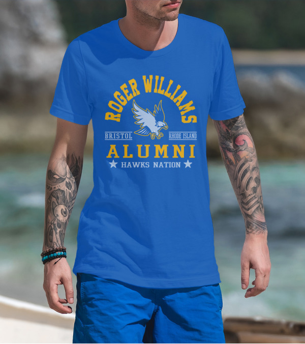 Roger Williams Alumni Hawks Nation Bristol Rhode Island T-Shirt