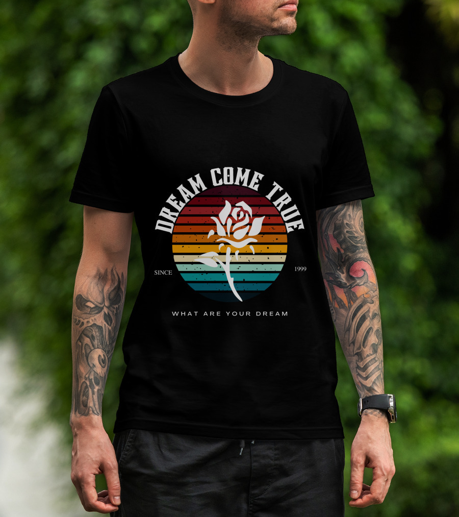 Dream Come True What Are Your Dream Since 1999 Rose Retro Stripes T-Shirt