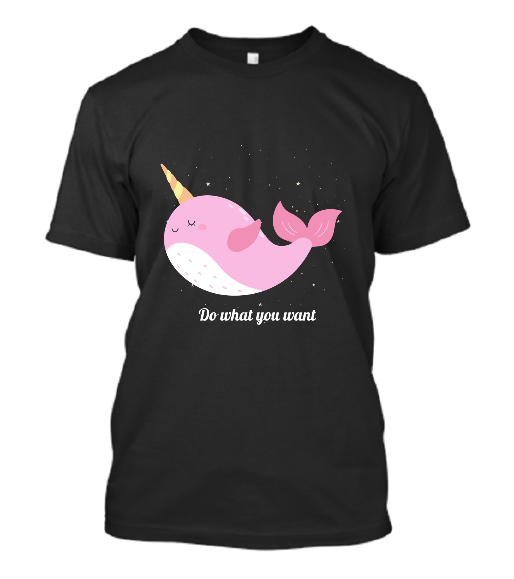 Do What You Want Narwhal Stars T-Shirt