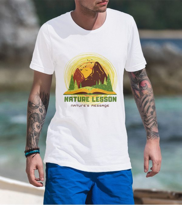 Nature Lesson Nature's Message Open Book With Mountains And Trees T-Shirt