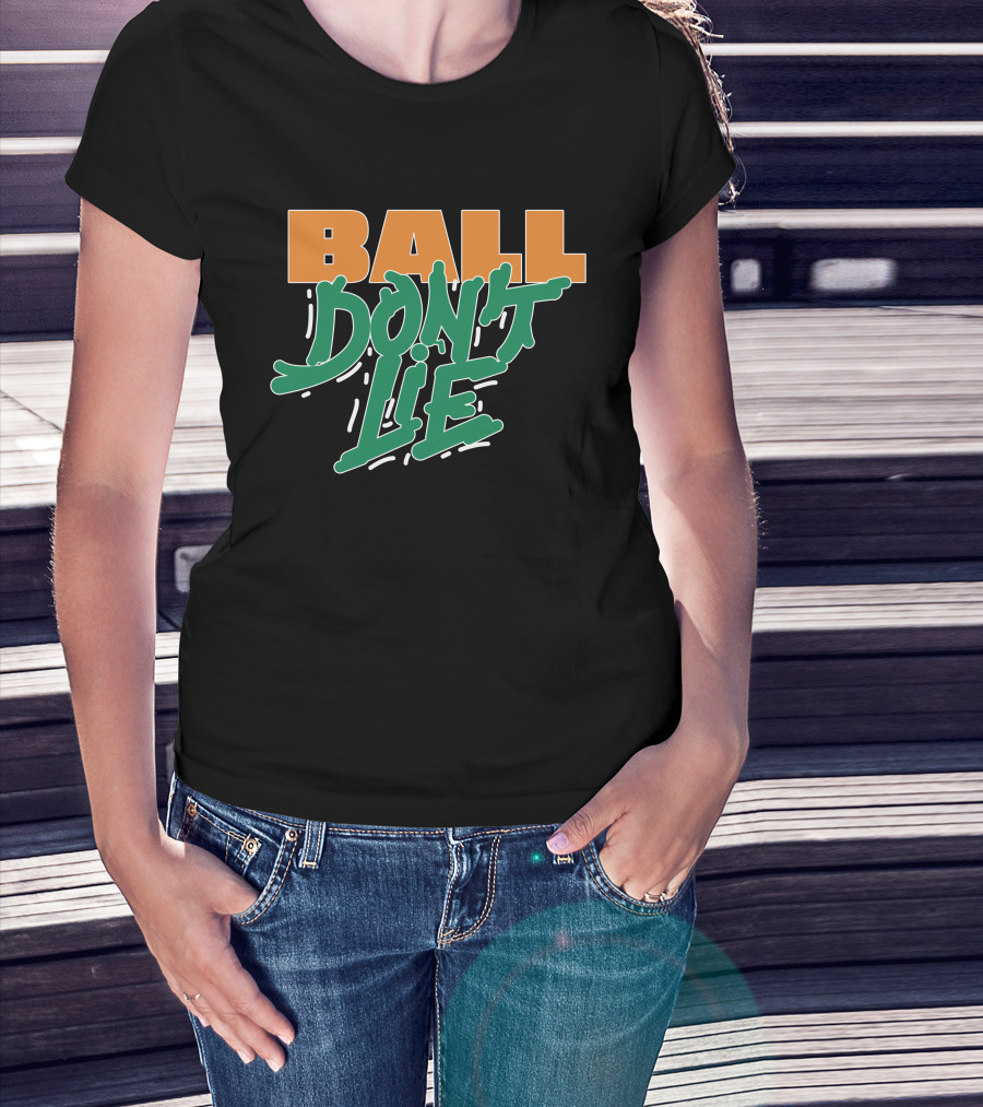 Ball Don't Lie Two-Tone Bold Typography T-Shirt