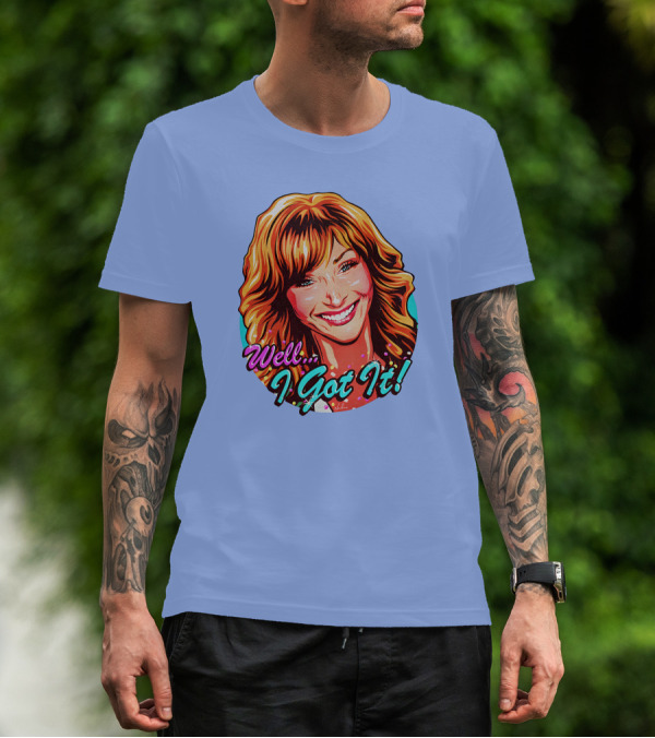 Well I Got It Valerie Cherish Retro Pop T-Shirt