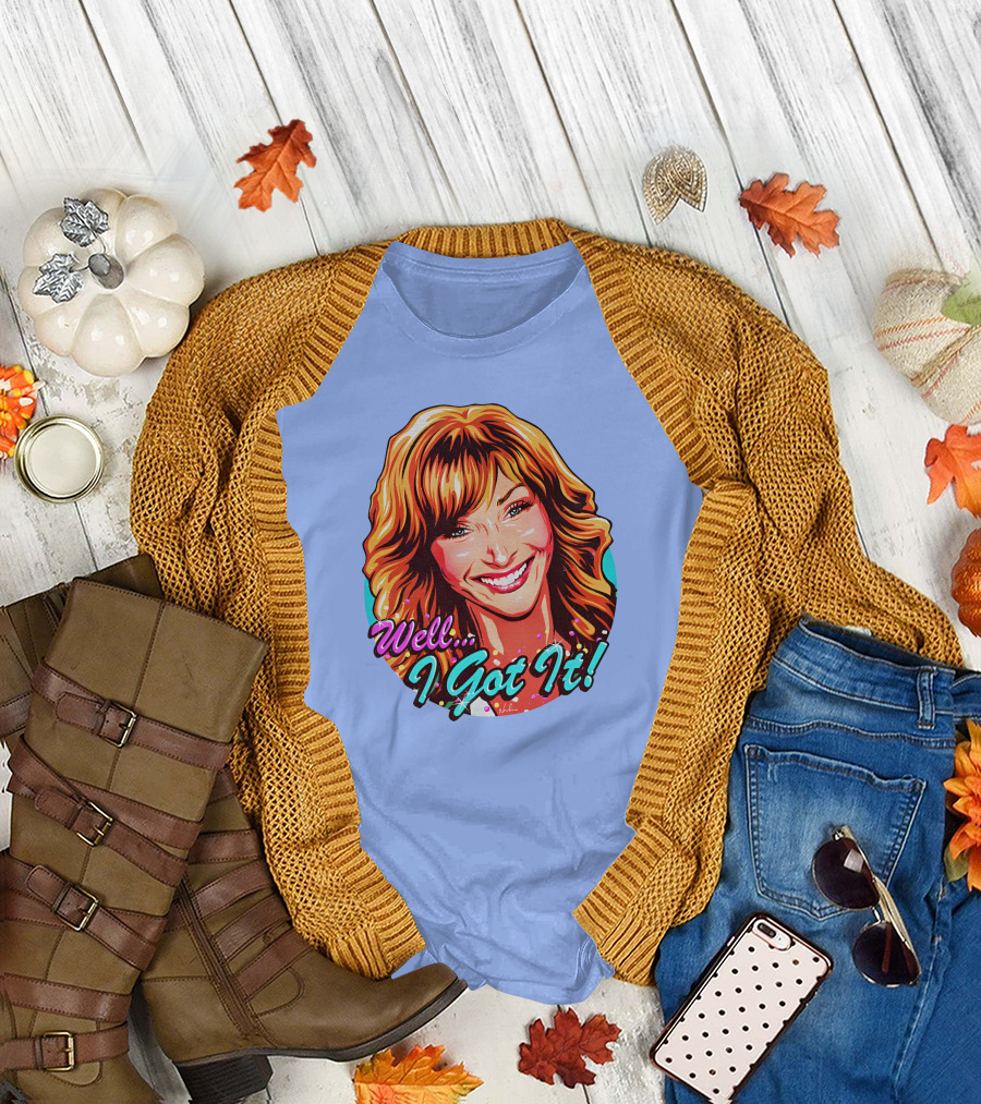 Well I Got It Valerie Cherish Retro Pop T-Shirt