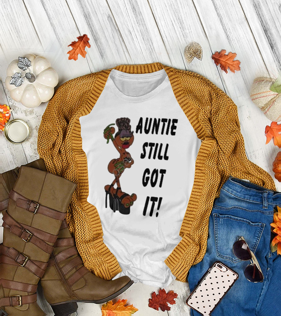 Auntie Still Got It High Heel Diva with Curlers and Coffee T-Shirt