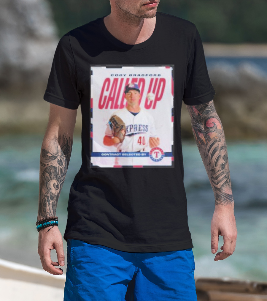 Cody Bradford Called Up Texas Rangers Contract Selected Express T-Shirt