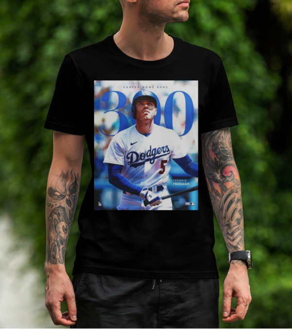 Dodgers Freddie Freeman 300 Career Home Runs Achievement Image With MLB T-Shirt