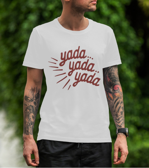 Homage Shop Yada Yada Yada Phrase Text T-Shirt