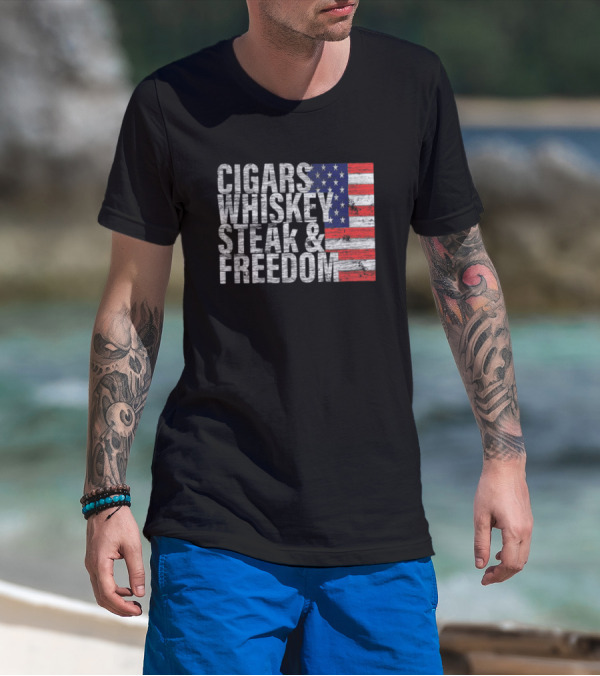 Cigars Whiskey Steak And Freedom American Flag Patriotic T-Shirt