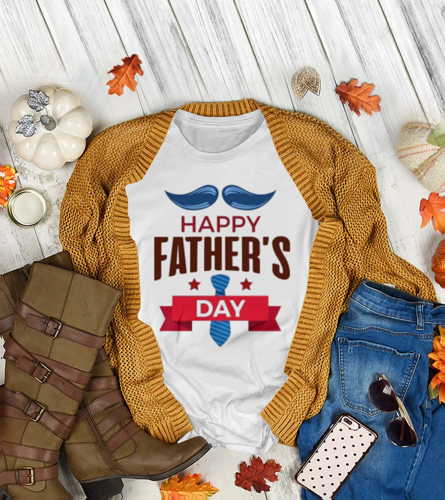Happy Father’s Day Mustache Blue Tie Red Banner T-Shirt