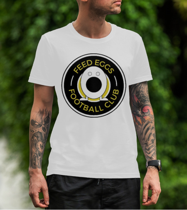 Feed Eggs Football Club Emblem With Egg-Shaped T-Shirt