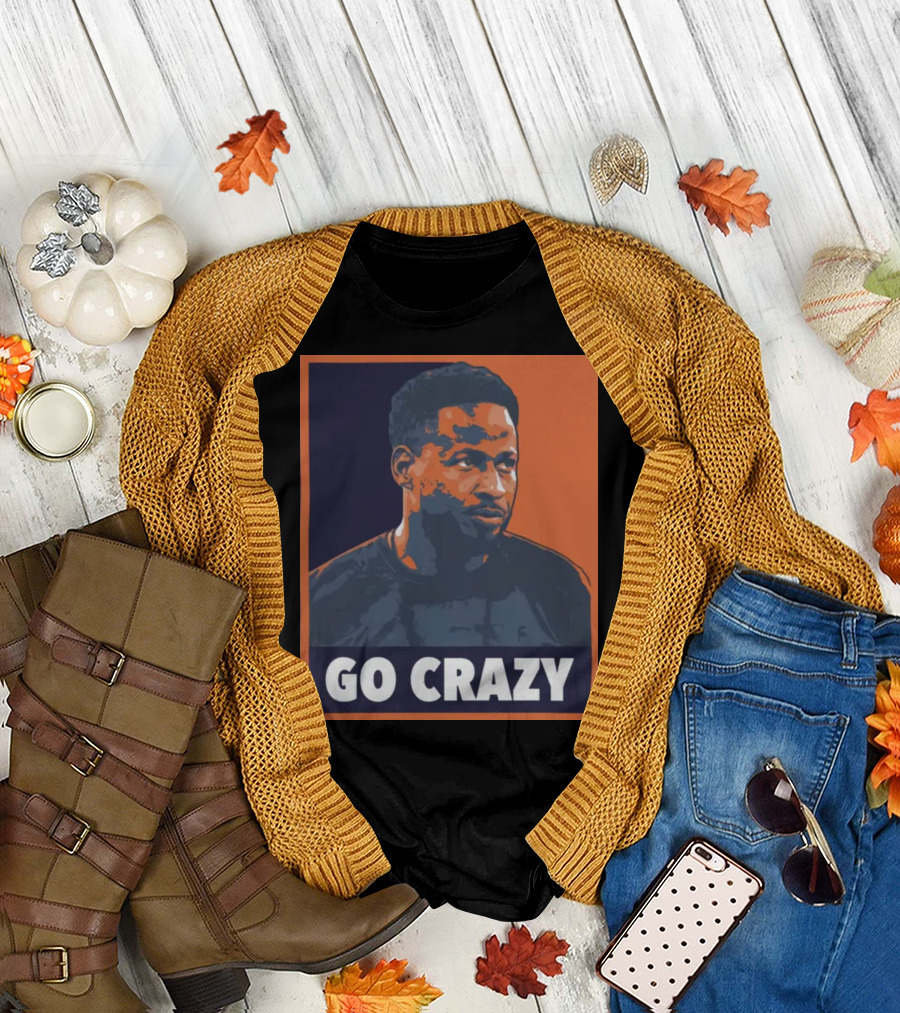 Go Crazy Cw T-Shirt