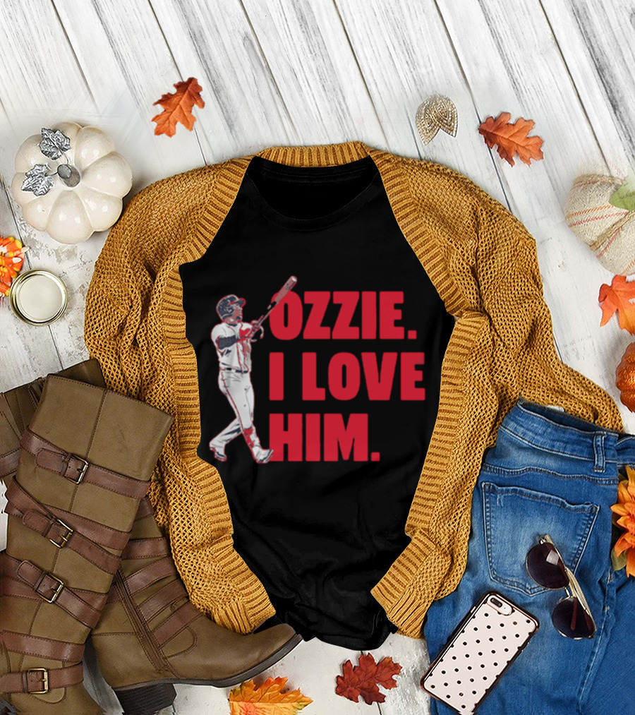 Ozzie I Love Him Baseball Player Fan Text T-Shirt