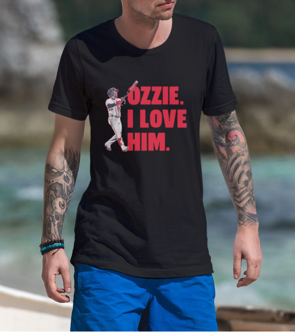 Ozzie I Love Him Baseball Player Fan Text T-Shirt