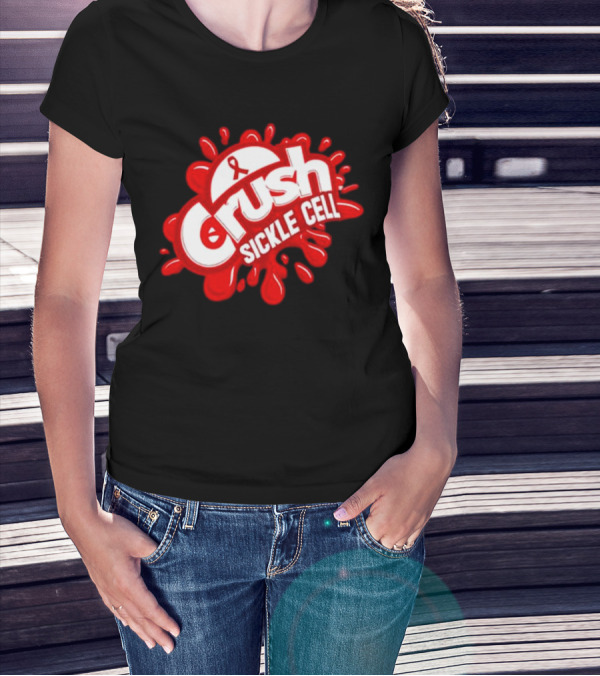 Crush Sickle Cell Awareness Red Ribbon T-Shirt