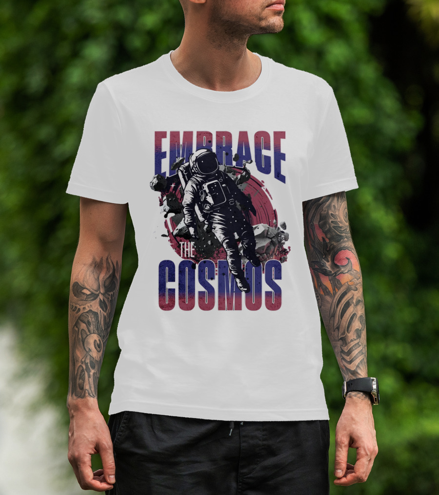 EMBRACE THE COSMOS Astronaut Space Adventure With Asteroids T-Shirt