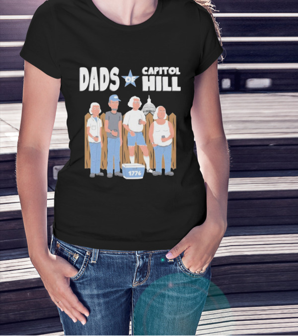 Dads Of Capitol Hill 1776 Patriotic Founding Fathers T-Shirt