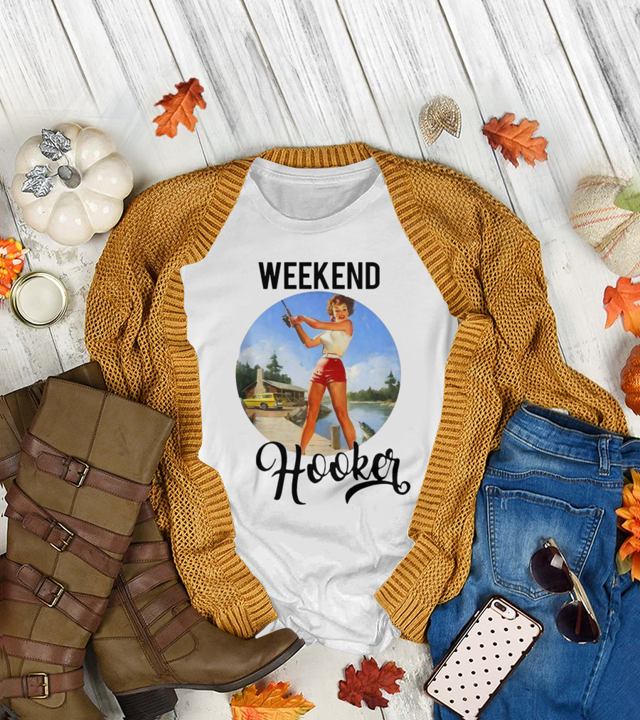 Weekend Hooker Fishing Girl Fan Artwork Retro Pin-Up T-Shirt