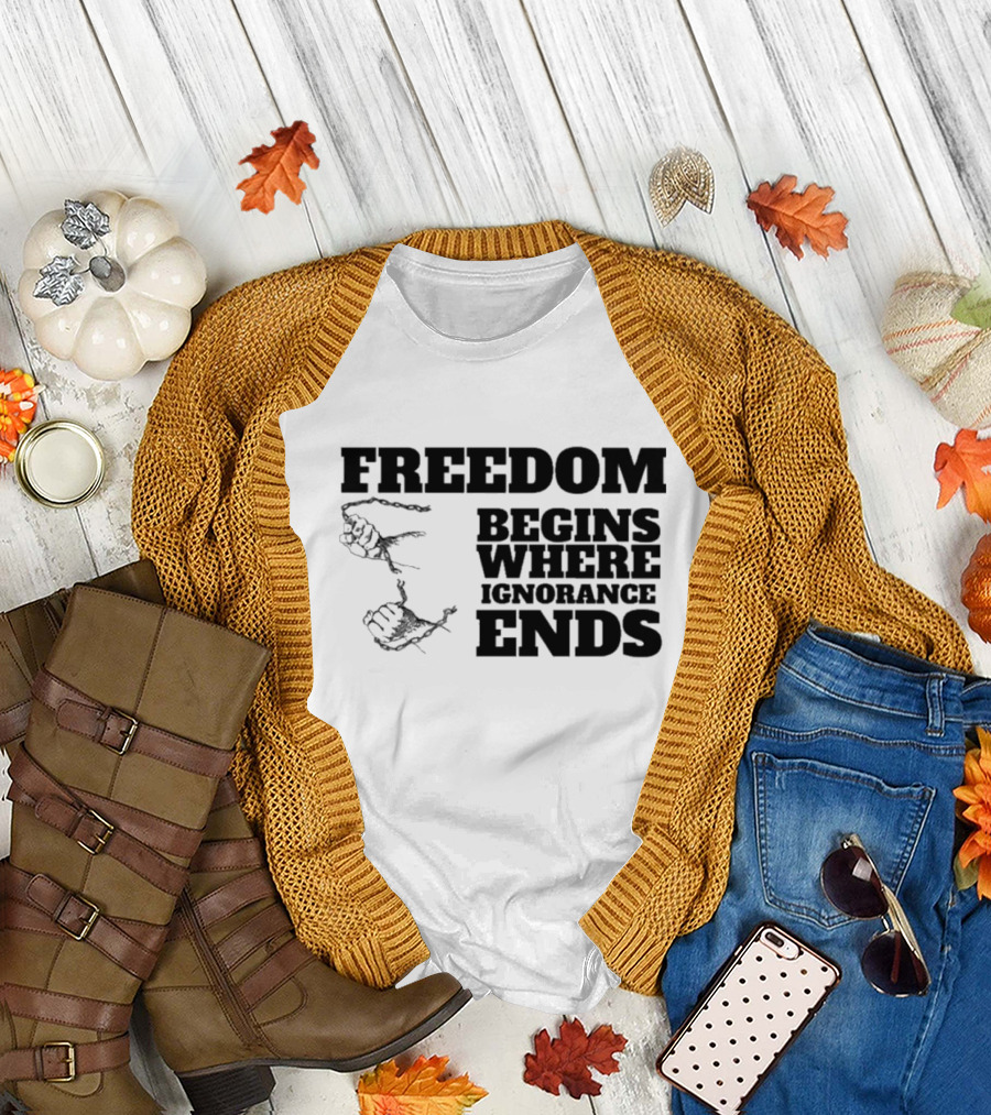 Freedom Begins Where Ignorance Ends Hands Breaking Free Chains T-Shirt