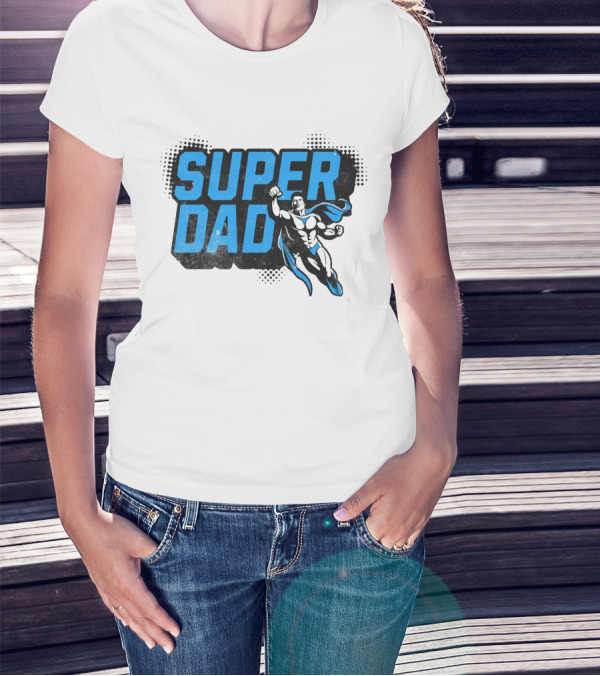SUPER DAD Hero Action Pose T-Shirt