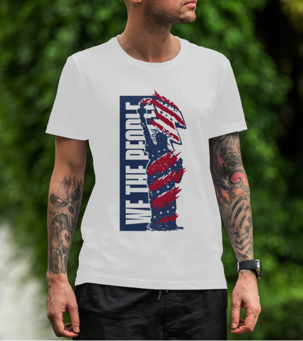 We The People Liberty Statue With Patriotic Red Stripes T-Shirt